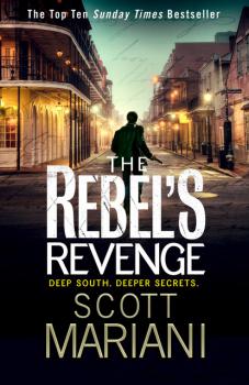 Читать The Rebel’s Revenge - Scott Mariani