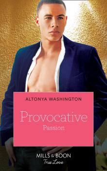 Читать Provocative Passion - AlTonya Washington