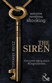Читать The Siren - Tiffany Reisz