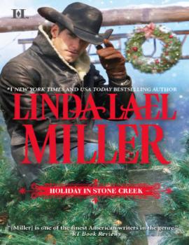Читать Holiday In Stone Creek - Linda Lael Miller