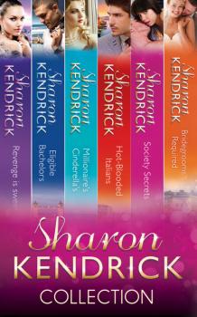 Читать Sharon Kendrick Collection - Sharon Kendrick