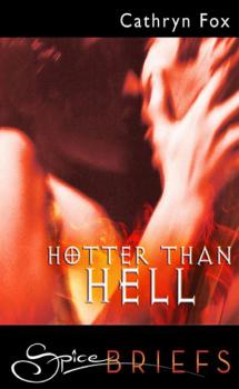 Читать Hotter Than Hell - Cathryn Fox