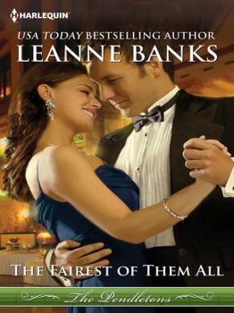 Читать The Fairest of Them All - Leanne Banks