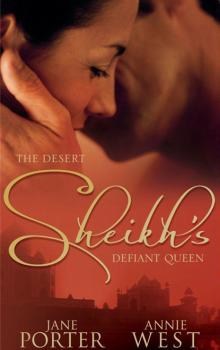 Читать The Desert Sheikh's Defiant Queen - Jane Porter