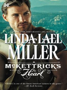 Читать McKettrick's Heart - Linda Lael Miller
