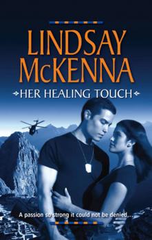 Читать Her Healing Touch - Lindsay McKenna