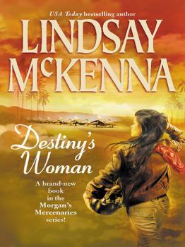 Читать Destiny's Woman - Lindsay McKenna