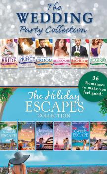 Читать The Wedding Party And Holiday Escapes Ultimate Collection - Кейт Хьюит