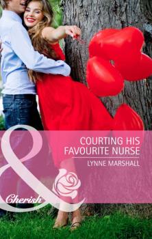 Читать Courting His Favourite Nurse - Lynne Marshall