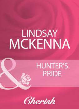 Читать Hunter's Pride - Lindsay McKenna