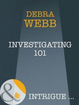 Читать Investigating 101 - Debra  Webb