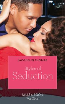 Читать Styles of Seduction - Jacquelin Thomas