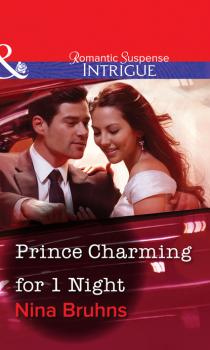 Читать Prince Charming For 1 Night - Nina  Bruhns