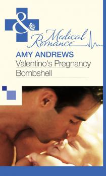Читать Valentino's Pregnancy Bombshell - Amy Andrews