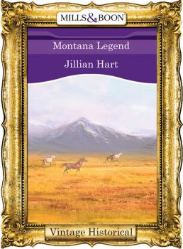 Читать Montana Legend - Jillian Hart
