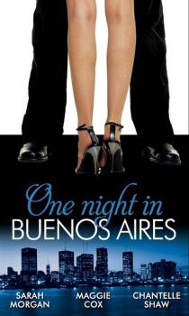 Читать One Night in Buenos Aires - Sarah Morgan