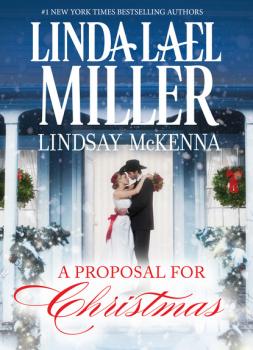 Читать A Proposal for Christmas - Lindsay McKenna