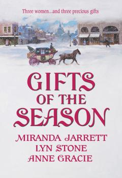 Читать Gifts of the Season - Anne  Gracie