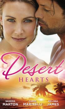 Читать Desert Hearts - Sandra Marton