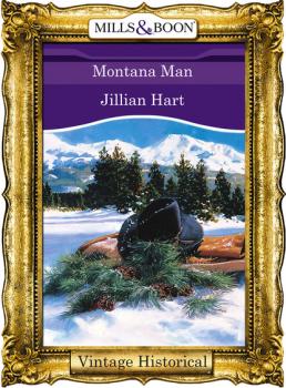 Читать Montana Man - Jillian Hart