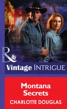 Читать Montana Secrets - Charlotte Douglas