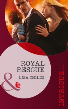 Читать Royal Rescue - Lisa Childs