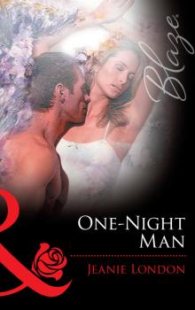 Читать One-Night Man - Jeanie London