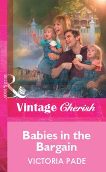 Читать Babies in the Bargain - Victoria Pade