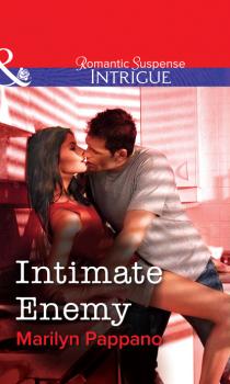Читать Intimate Enemy - Marilyn Pappano