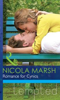 Читать Romance for Cynics - Nicola Marsh