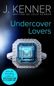 Читать Undercover Lovers - Джулия Кеннер