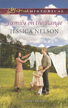 Читать Family on the Range - Jessica Nelson