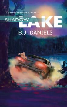 Читать Shadow Lake - B.J. Daniels