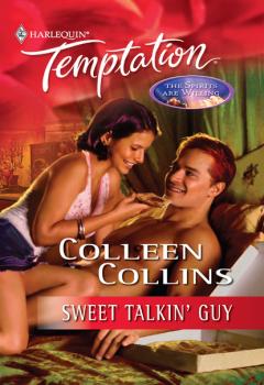 Читать Sweet Talkin' Guy - Colleen Collins