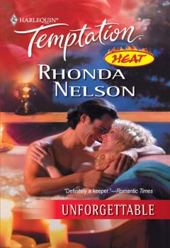 Читать Unforgettable - Rhonda Nelson