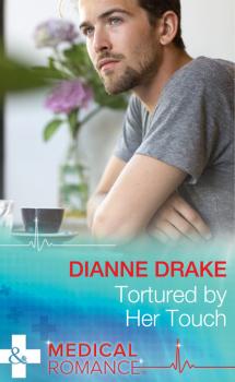 Читать Tortured by Her Touch - Dianne Drake