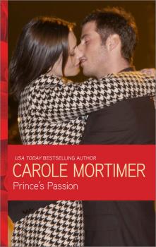 Читать Prince's Passion - Кэрол Мортимер