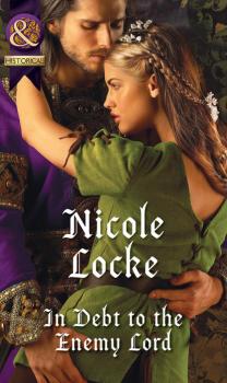 Читать In Debt To The Enemy Lord - Nicole Locke