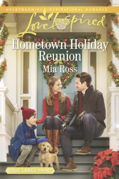 Читать Hometown Holiday Reunion - Mia Ross