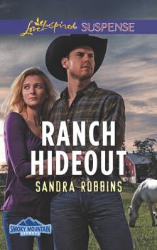 Читать Ranch Hideout - Sandra Robbins