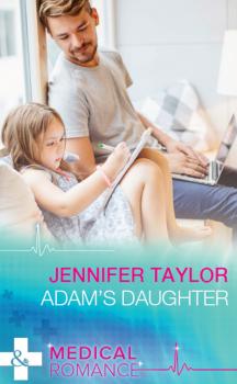 Читать Adam's Daughter - Jennifer Taylor