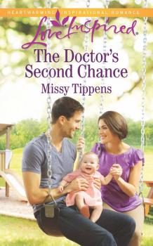 Читать The Doctor's Second Chance - Missy Tippens