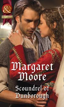 Читать Scoundrel Of Dunborough - Margaret Moore