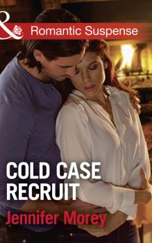 Читать Cold Case Recruit - Jennifer Morey