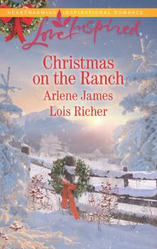 Читать Christmas On The Ranch - Arlene James