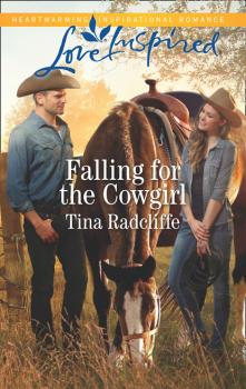 Читать Falling For The Cowgirl - Tina Radcliffe