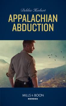 Читать Appalachian Abduction - Debbie Herbert
