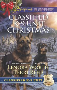 Читать Classified K-9 Unit Christmas - Lenora Worth