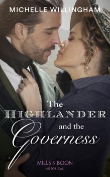 Читать The Highlander And The Governess - Michelle Willingham