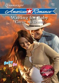 Читать Waiting for Baby - Cathy Mcdavid